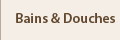 Bains et douches